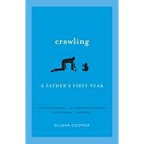 Crawling:AFather'sFirstYear