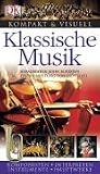Kompakt & Visuell - Klassische Musik