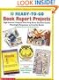 10 Ready-to-Go Book Report Projects (Grades 4-8)