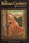 The Roman Cookery of Apicius