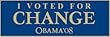 Barack Obama Bumper Sticker - I Voted for Change