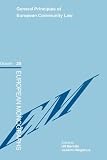 General Principles of European Community Law (European Monographs Series Set)