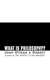 What Is Philosophy?