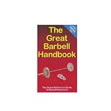The Great Barbell Handbook