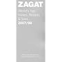 Zagat 2007/08 World's Top Hotels, Resorts & Spas
