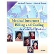 Medical Insurance Billing and Coding: An Essentials Worktext by Marilyn Fordney CMA-AC and Linda L. French CMA-C NCICS CPC