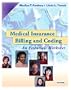Medical Insurance Billing and Coding: An Essentials Worktext (Book & CD-ROM)