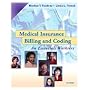 Medical Insurance Billing and Coding: An Essentials Worktext