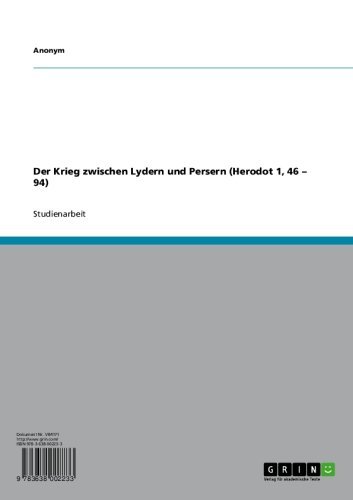 Der Krieg zwischen Lydern und Persern (Herodot 1, 46 - 94) (German Edition)