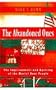 The Abandoned Ones: The Imprisonment and Uprising of the Mariel Boat People