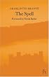 The Spell (Hesperus Classics)