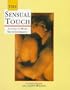 The Sensual Touch: A Guide to More Erotic Lovemaking