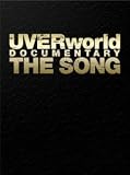 UVERworld DOCUMENTARY THE SONG(���S���Y�����) [DVD]
