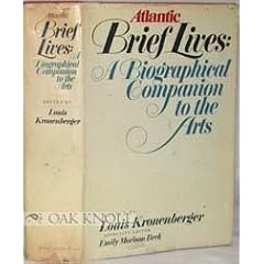 Atlantic Brief Lives: A Biographical Companion to the Arts