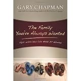 The Family You've Always Wanted: Five Ways You Can Make It Happen 1st (first) edition