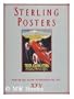 Sterling Posters: Poster Auctions International, Inc XXV (Rennert Poster Auction Reference Library)