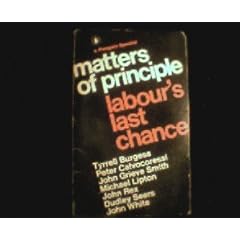 Matters of Principle Labour's Last Chance