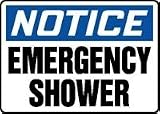 NOTICE EMERGENCY SHOWER 10 x 14 Plastic Sign