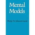 Mental Models (Cognitive Science, No 6) by Philip Johnson-Laird