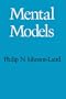 Mental Models (Cognitive Science Series)