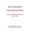 Calaveras Big Trees State Park: Webster's Timeline History, 1807 - 1986