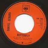BUTTERFLY 7 INCH (7" VINYL 45) UK CBS 1971