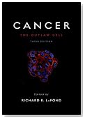 Cancer: The Outlaw Cell