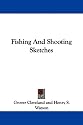 Fishing And Shooting Sketches