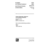 IEC 60068-2-11 Ed. 3.0 b:1981, Environmental testing - Part 2: Tests. Test Ka: Salt mist