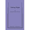 Vivien Leigh: The Last Press Conference - Acting Edition Marcy Lafferty
