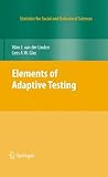 Elements of adaptive testing