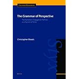 the grammar of perspective the sumerian conjugation prefixes as a system of voice cuneiform monographs