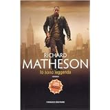 Io sono leggendadi Richard Matheson
