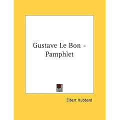 Gustave Le Bon - Pamphlet