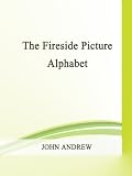 The Fireside Picture Alphabet