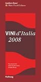 Vini d'Italia 2008. Gambero Rosso. Neu bewertet: 2245 Produzenten und 18000 Weine (Hallwag im Graefe und Unzer Verlag)