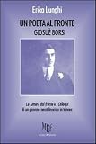 Un poeta al fronte. Giosuè Borsi . Le lettere dal fronte e i colloqui di un giovane stilnovista in trincea (Collezione Oxenford)