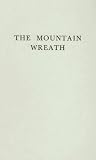 The Mountain Wreath of P.P. Nyegosh: Prince-Bishop of Montenegro, 1830-1851