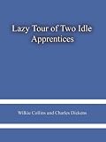 Lazy Tour of Two Idle Apprentices