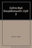 Byd gwyddoniaeth. Llyfr 2 disgyblion iau