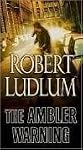 The Ambler Warning