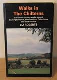 Walks in the Chilterns : seventeen country rambles around Buckinghamshire, Hertfordshire, Oxfordshire, and their borders : with historical notes