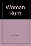 Woman hunt