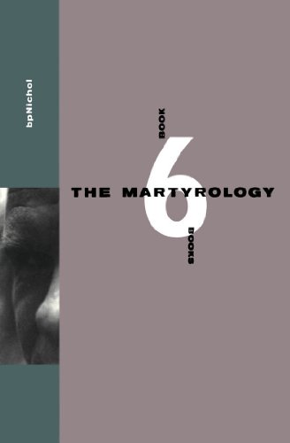 Martyrology Book 6 Books: Bk.6 bks., 1978-1985