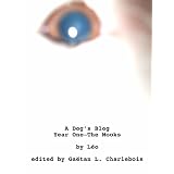 A Dog's Blog; Year OneThe Mooks