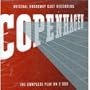 Copenhagen: Original Broadway Cast Recording (The Complete Play on 2 CD's)