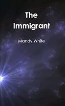 Click to Download Free Kindle Book -> The Immigrant