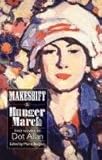 Makeshift ; & Hunger march