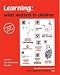 Learning: what matters to children (an alphabet of what learners do)