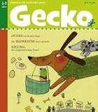 Gecko Kinderzeitschrift - Lesespa&szlig; f&uuml;r Klein und Gro&szlig;: BD 4 - Susan Kreller, Karin Finan, Daniela Kulot, Bernhard Hagemann, J&ouml;rg Hilbert, Martin Baltscheit, Stefanie Duckstein, Christine Kn&ouml;dler, Christiane Reikow